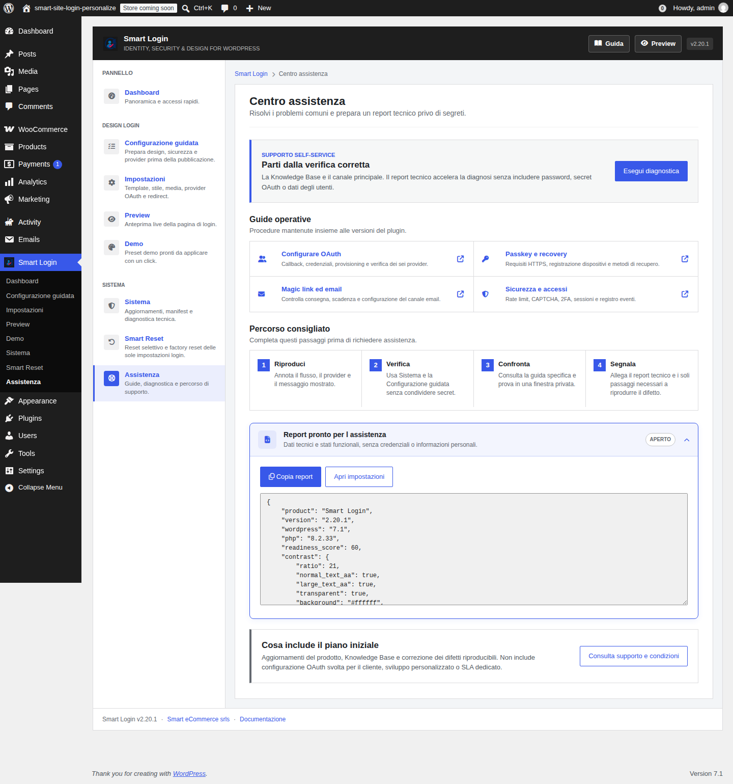 Smart Login support center and diagnostics